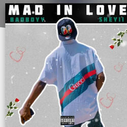 Mad In Love