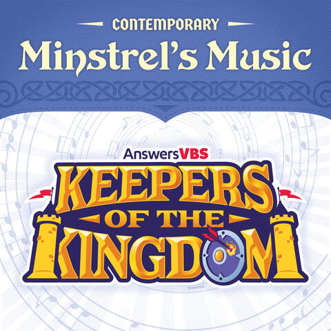 Answers VBS: Keepers of the Kingdom - Minstrel's Music