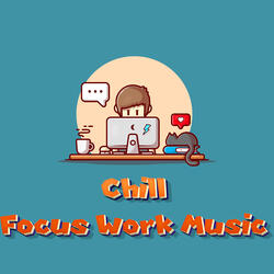Chill Work Mix