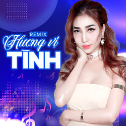 Anh Là Thế Giới Của Em - Remix
