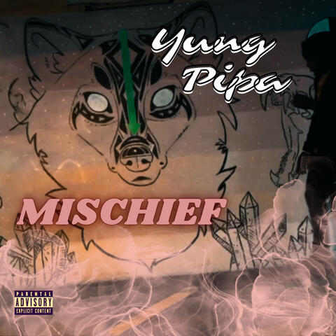 Mischief
