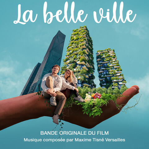 La belle ville (Bande originale du film)