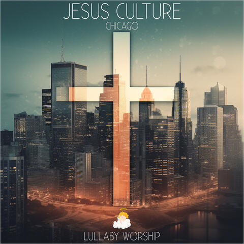 Jesus Culture - Chicago