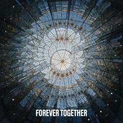 Forever together