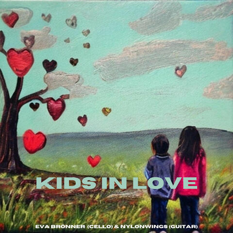 Kids in Love - Cello and Guitar Cover