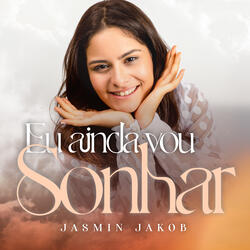EU AINDA VOU SONHAR (PLAYBACK)