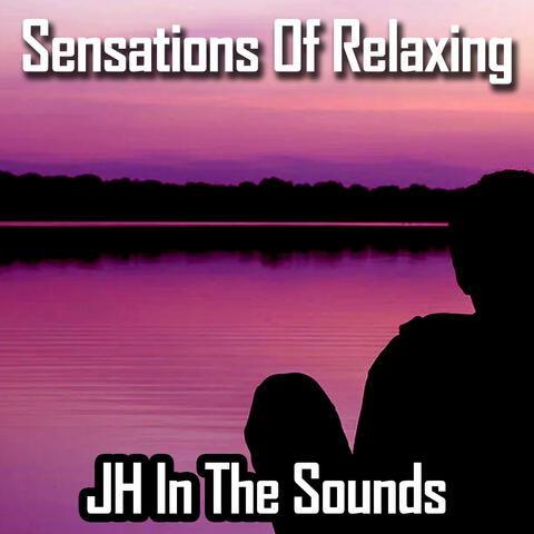 Sensations of Relaxing