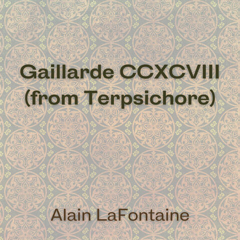 Gaillarde CCXCVIII (from Terpsichore)