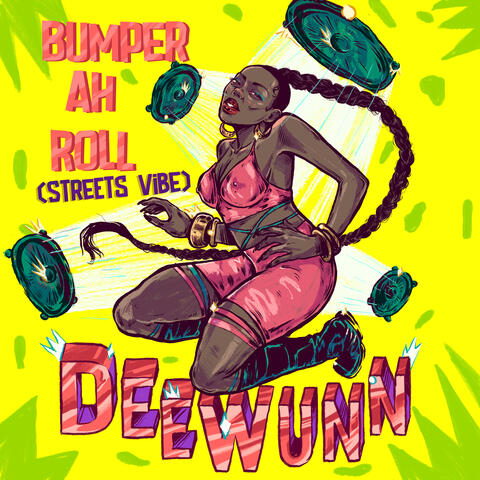 Bumper Ah Roll (Streets Vibe)