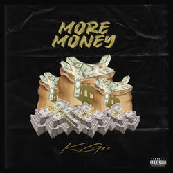 More Money