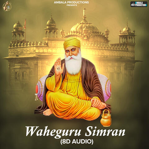 Waheguru Simran 8D Audio