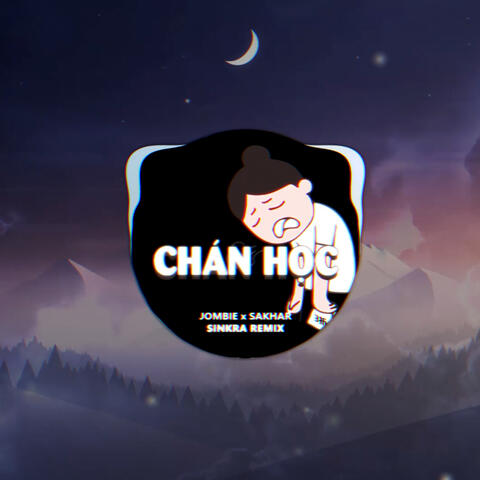 Chán Học