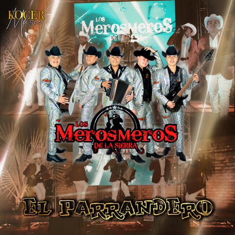 El Parrandero