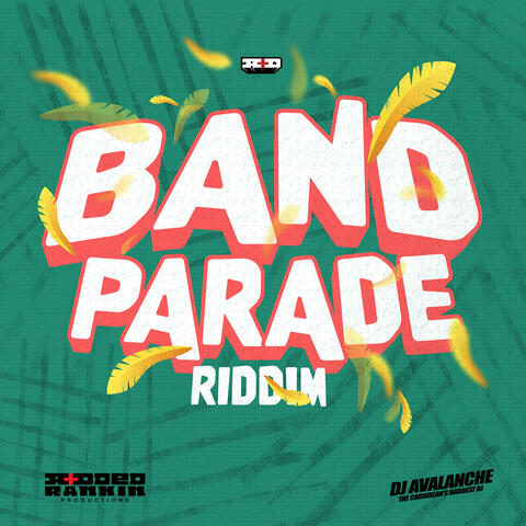 Band Parade Riddim