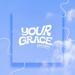 Your Grace