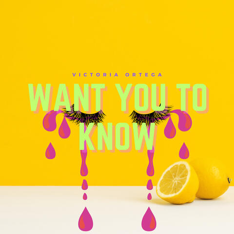 want you to know