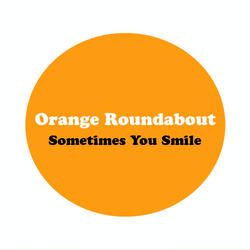 Sometimes You Smile