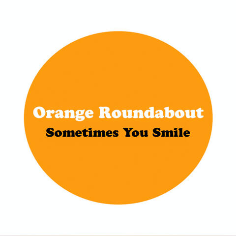 Sometimes You Smile
