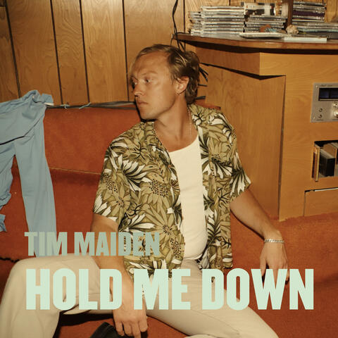 Hold Me Down