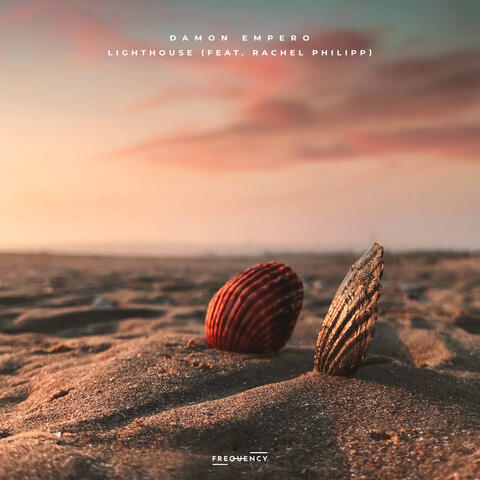 Lighthouse (feat. Rachel Philipp)