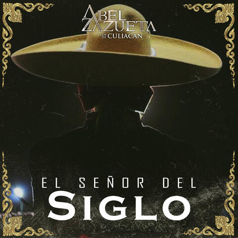 El Señor Del Siglo