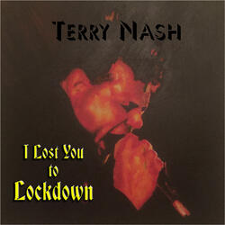 I Lost You To Lockdown