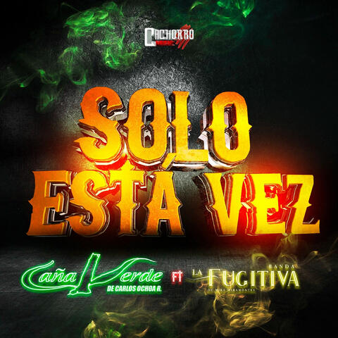 Solo Esta Vez