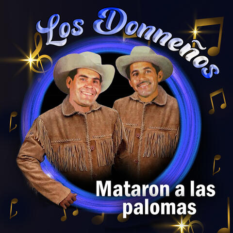 Mataron A La Palomas