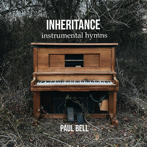 Inheritance (Instrumental Hymns)