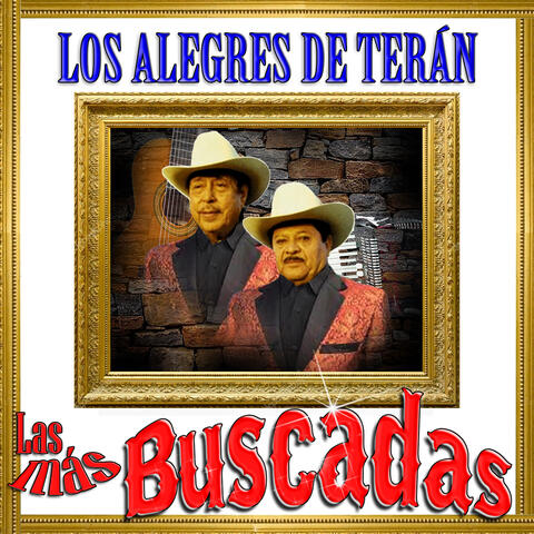 Las Más Buscadas, Los Alegres de Terán