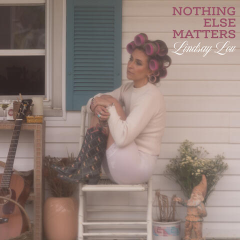 Nothing Else Matters