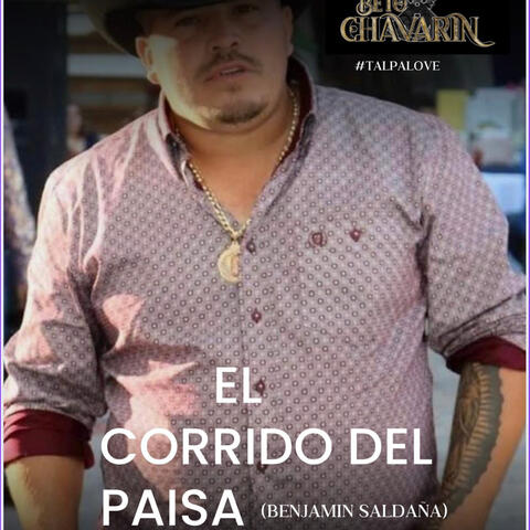 El corrido del paisa (Benjamin Saldaña)