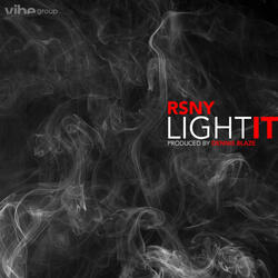 Light It (feat. RSNY)