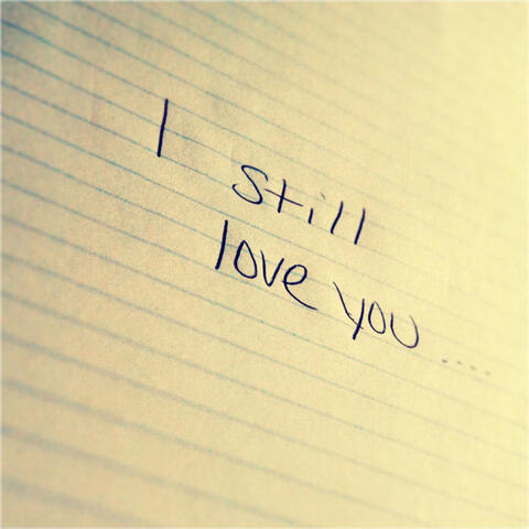 I Still Love You