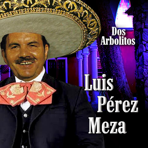 Dos Arbolitos