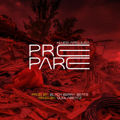 Prepare