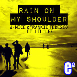 Rain On My Shoulder