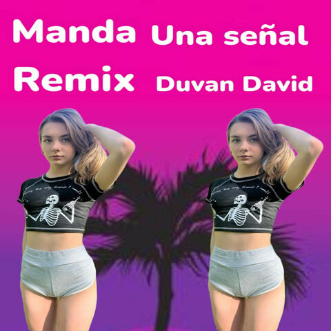 Manda una señal