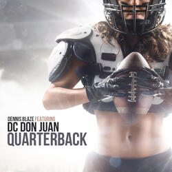 Quarterback (feat. DC Don Juan)