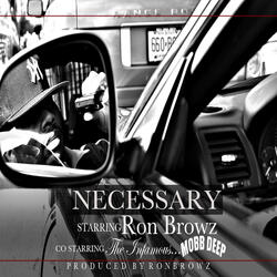 Necessary (feat. Mobb Deep)