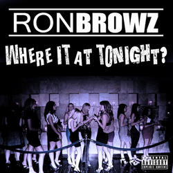 Where It At Tonight?