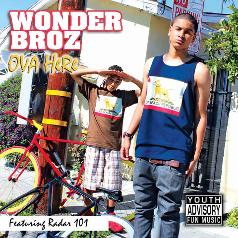 Ova Here (feat. Radar 101)