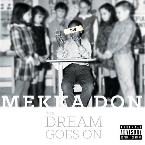 The Dream Goes On