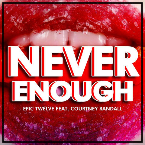 Never Enough - Single