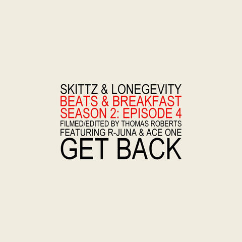 Get Back (feat. Ace One & R-Juna)