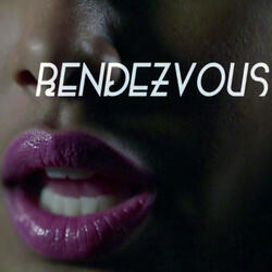 Rendezvous (no rap)