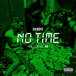 No Time (feat. AD)
