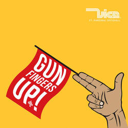 Gun Fingers Up (feat. Kardinal Offishall)