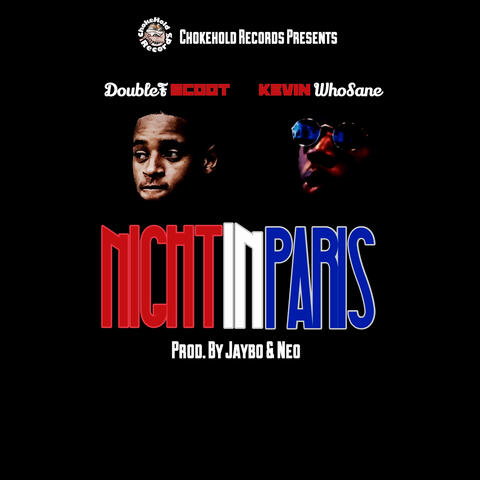 Night In Paris (feat. KevinWhoSane)