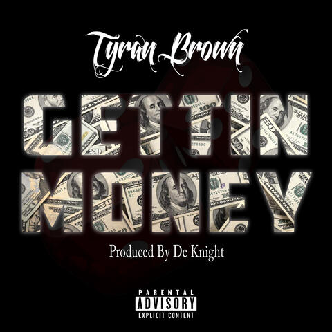 Gettin Money